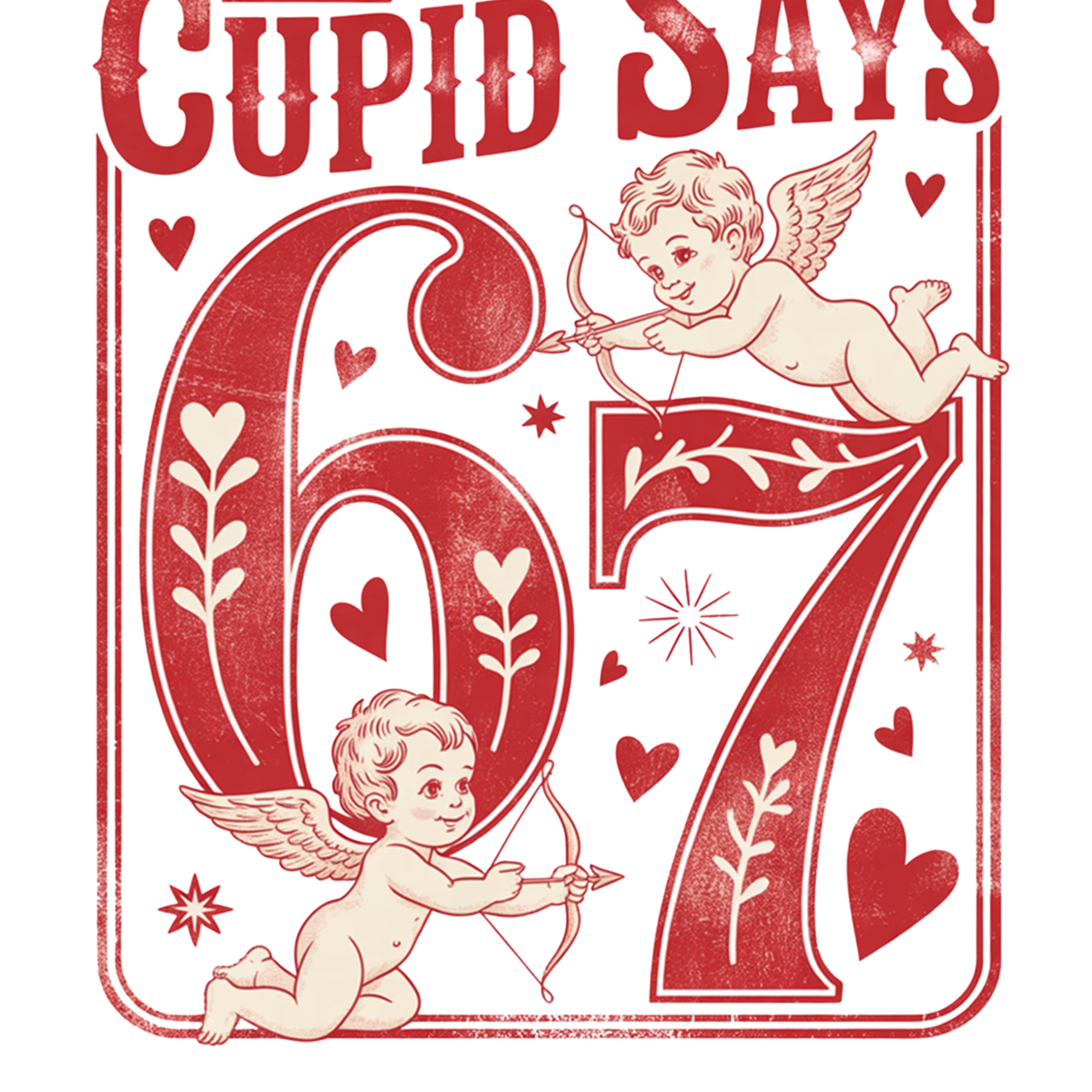 Cupid Says Six Seven Valentines 2 PNG