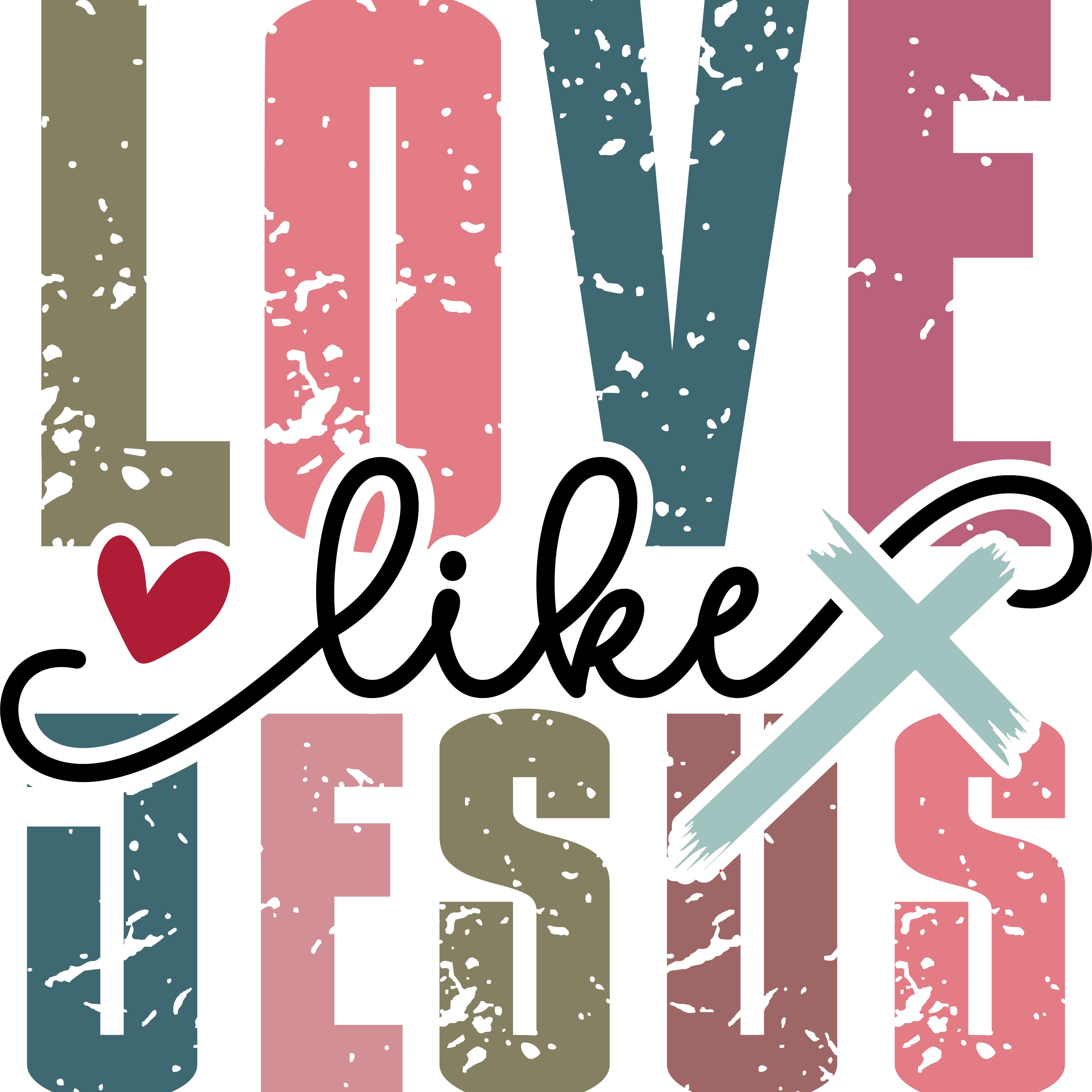 Love Like Jesus Valentine PNG