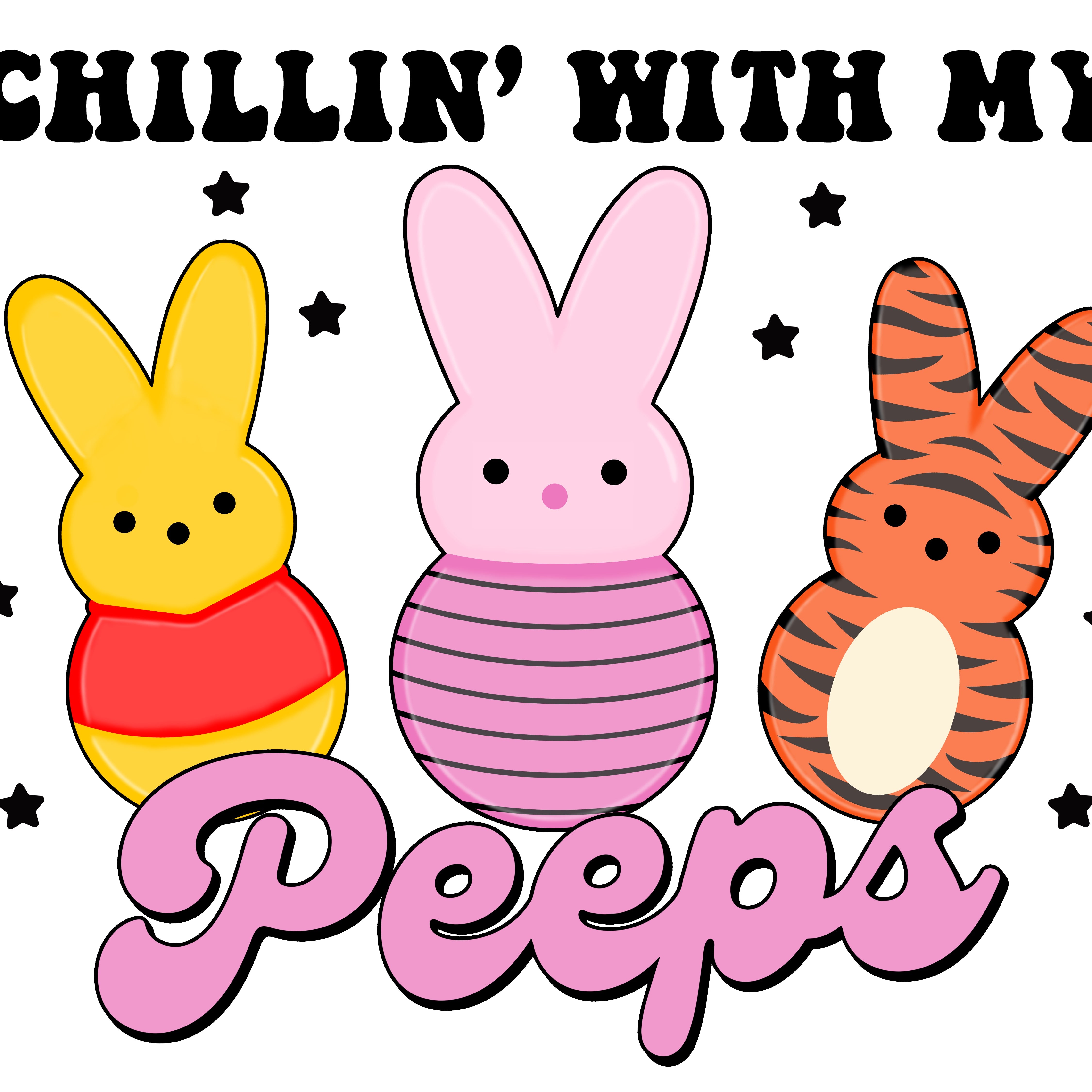 Chillin' With My Peeps 3 Easter Day PNG