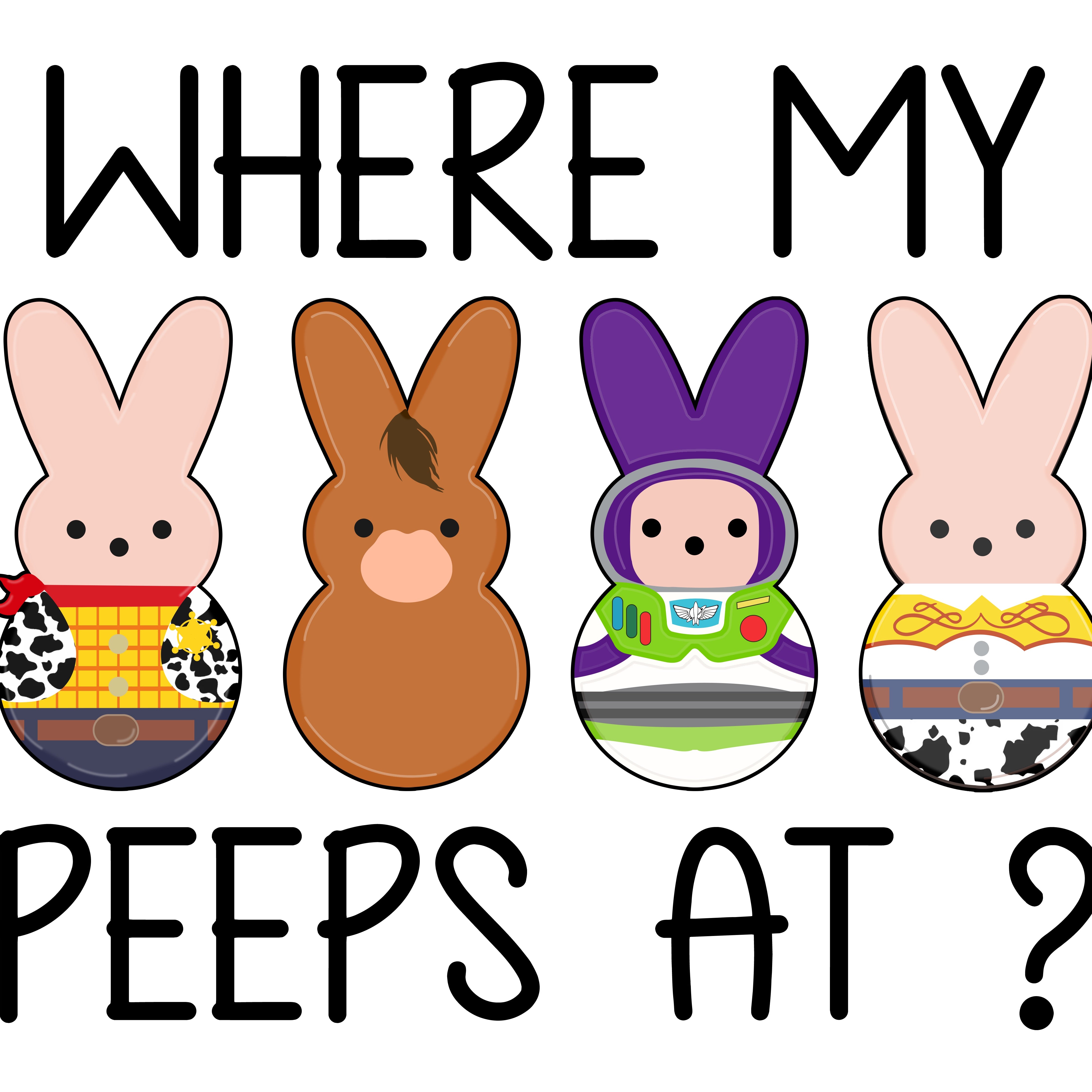 Where My Peeps At? Easter Day PNG
