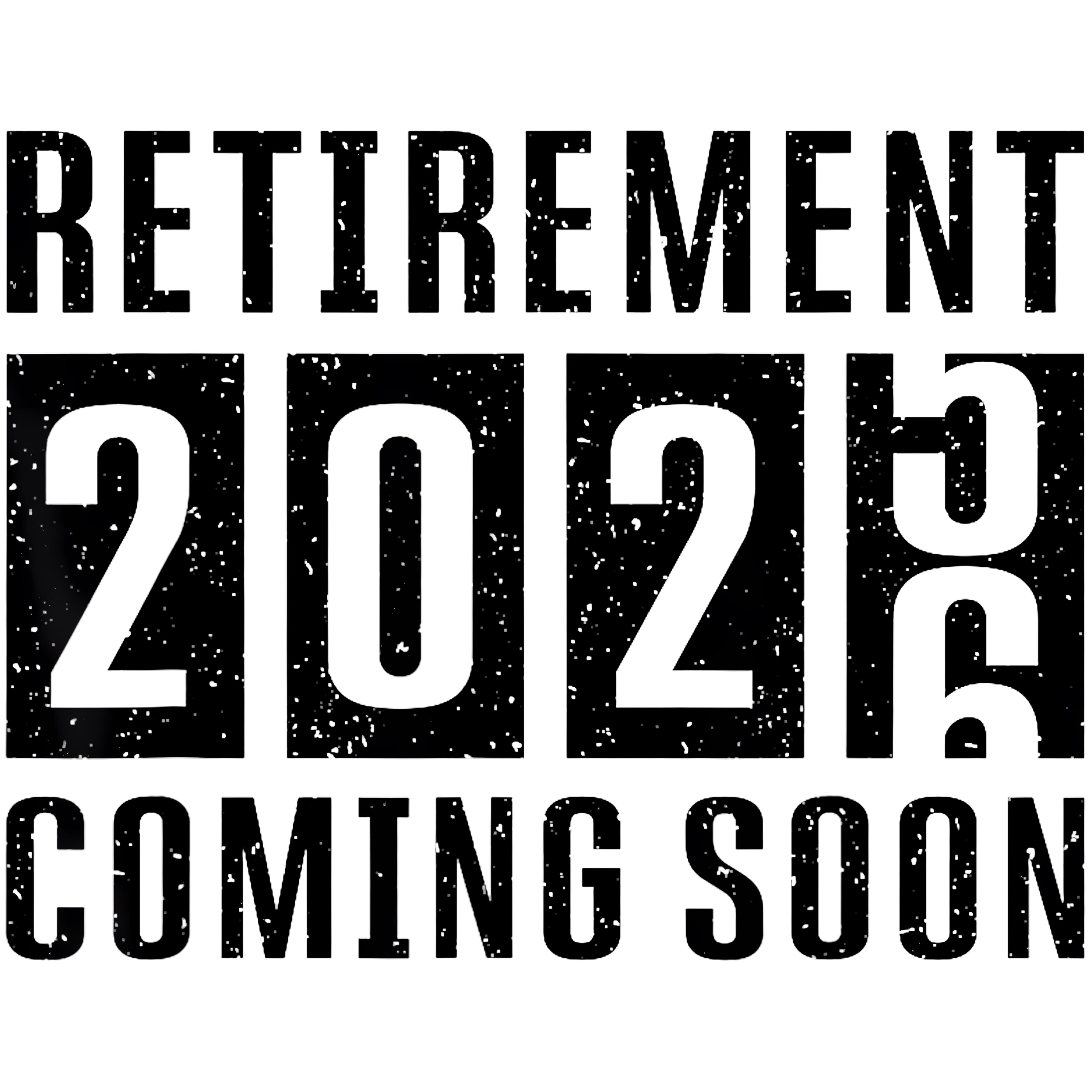 Retirement 2026 Coming Soon PNG
