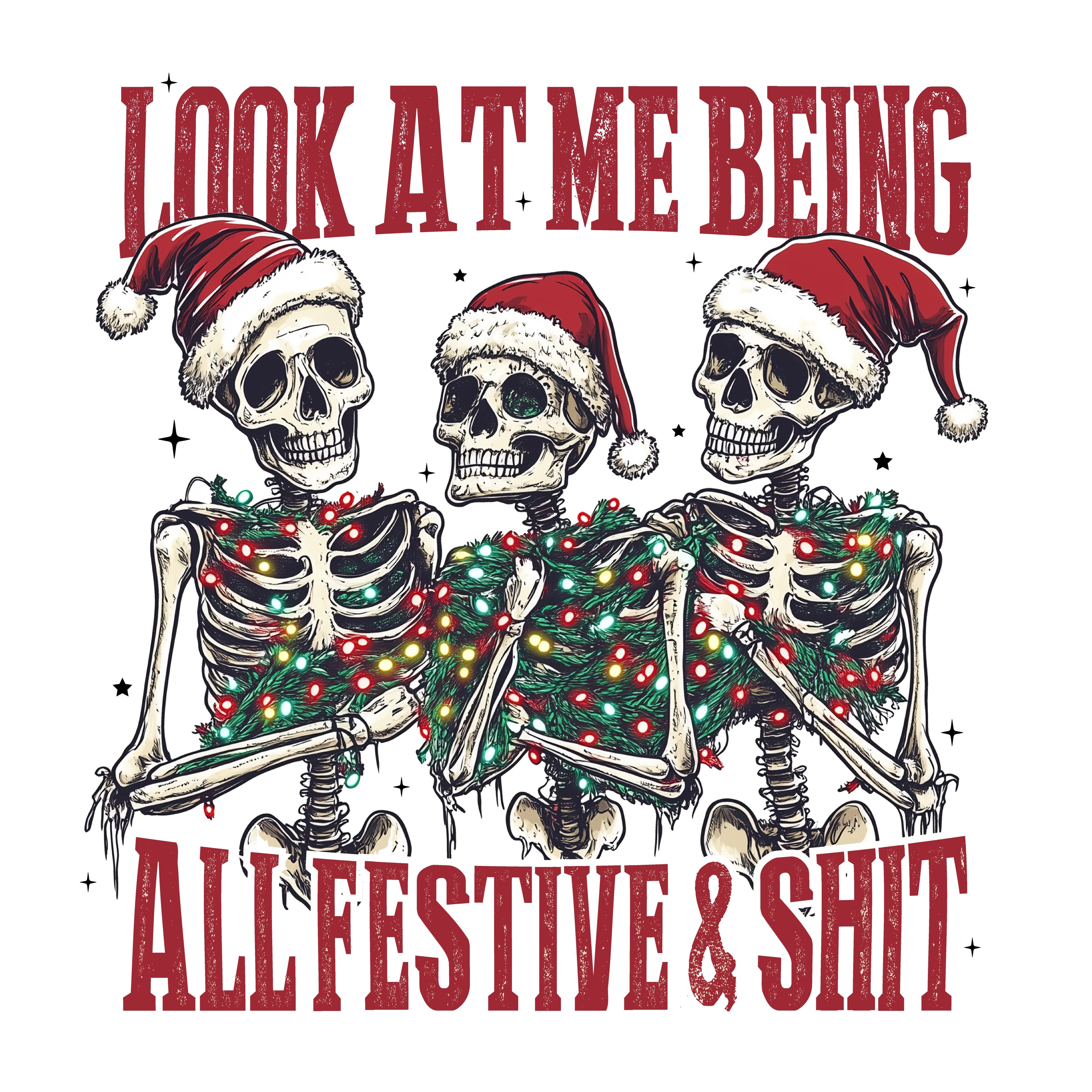 Look at me Being All Festive and Shit Skeleton PNG