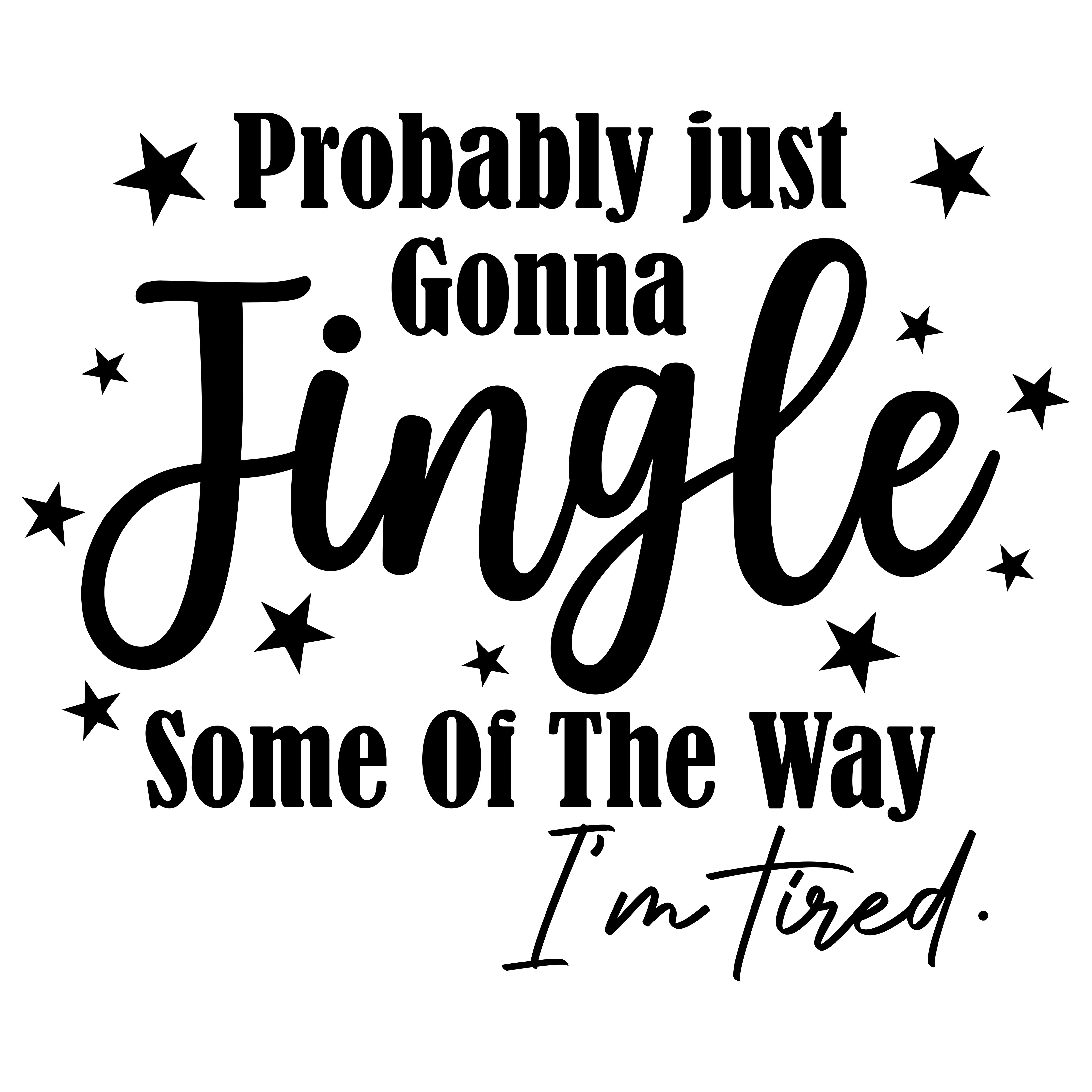 Probably Just Gonna Jingle Black PNG