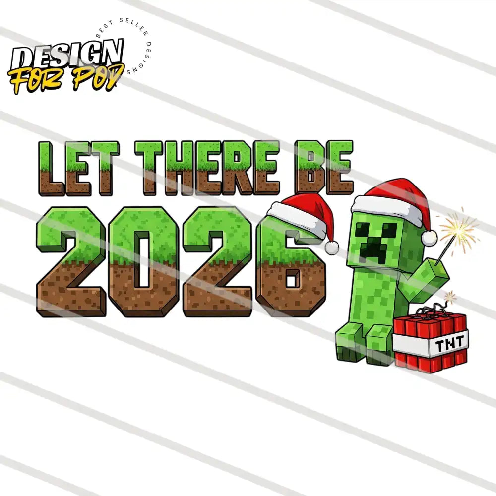 Christmas Minecraft Let There Be 2026 PNG