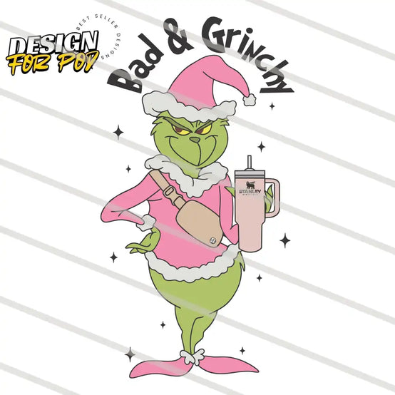 Grinchmas Bad And Grinchy Stanley Tumbler PNG