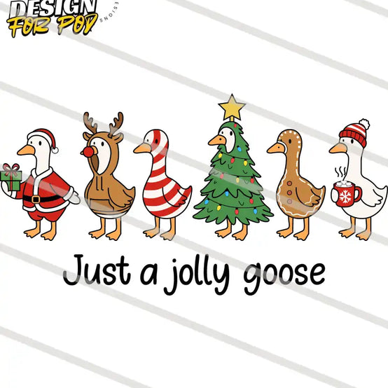 Just a Jolly Goose PNG