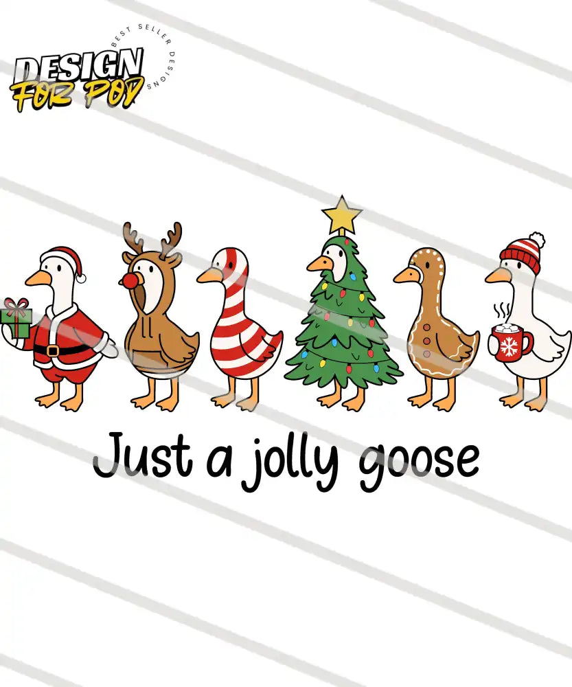 Just a Jolly Goose PNG