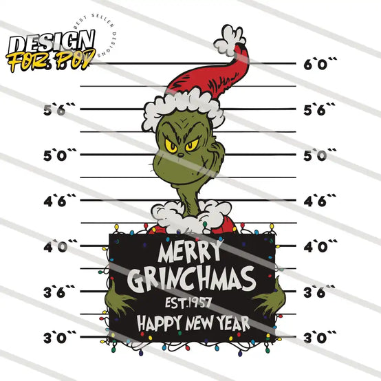 Merry Grinchmas Est 1957 Happy New Year PNG