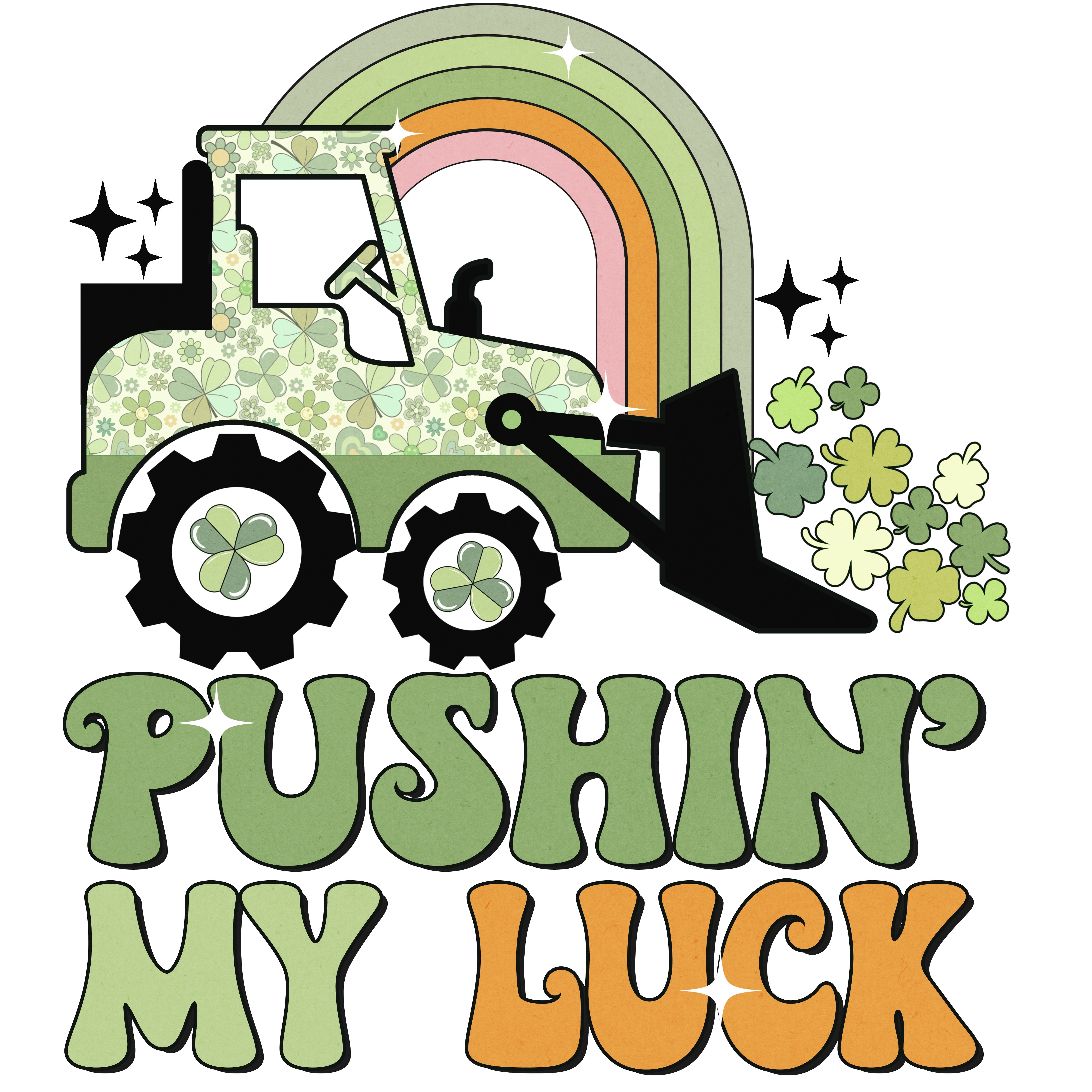 Pushin' My Luck St. Patrick PNG
