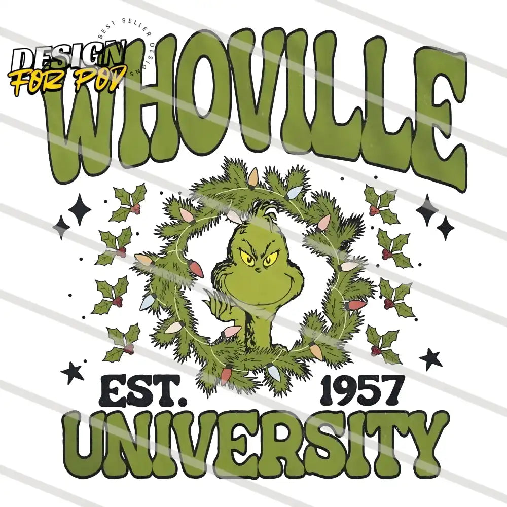 Retro Grinch Whoville University Est 1957 PNG