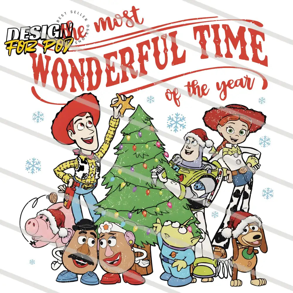 The Most Wonderful Time Of The Year Toy Story Christmas PNG
